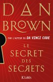 Le secret des secrets (eBook, ePUB) Le secret des secrets (eBook, ePUB)