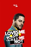 Loves Me Or Loves Me Not (eBook, ePUB)