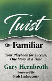 Twist the Familiar (eBook, ePUB)