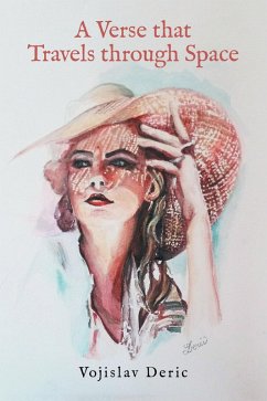 A Verse that Travels through Space (eBook, ePUB) - Deric, Vojislav