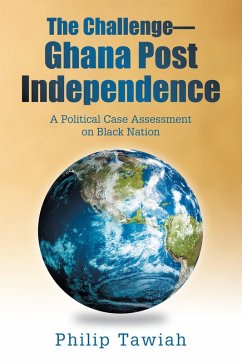 The Challenge-Ghana Post Independence (eBook, ePUB) Cover The Challenge-Ghana Post Independence (eBook, ePUB)
