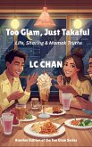Too Glam, Just Takaful (Too Glam Series, #7) (eBook, ePUB) Too Glam, Just Takaful (Too Glam Series, #7) (eBook, ePUB)