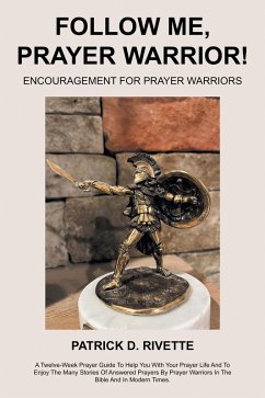 Cover FOLLOW ME, PRAYER WARRIOR! (eBook, ePUB)