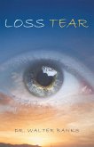 LOSS TEAR (eBook, ePUB)