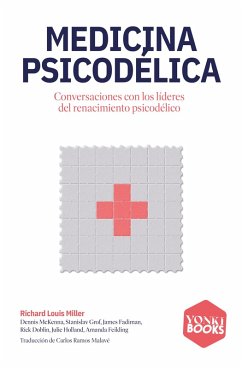 Medicina psicodélica (eBook, ePUB) - Miller, Richard Louis