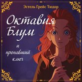 Oktaviya Blum i propavshiy klyuch (MP3-Download) Oktaviya Blum i propavshiy klyuch (MP3-Download)