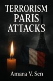 Terrorism Paris Attacks (eBook, ePUB)