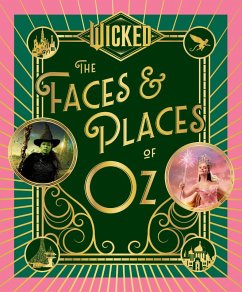 Wicked: The Faces & Places of Oz (eBook, ePUB) Cover Wicked: The Faces & Places of Oz (eBook, ePUB)