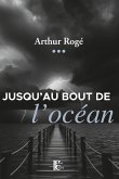 Jusqu'au bout de l'océan (eBook, ePUB) Jusqu'au bout de l'océan (eBook, ePUB)