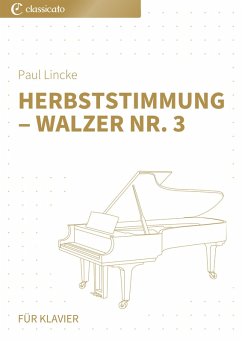Herbststimmung ¿WalzerNr.3 (eBook, ePUB) - Lincke, Paul