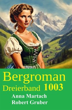 Cover Bergroman Dreierband 1003 (eBook, ePUB)