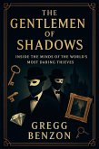The Gentlemen of Shadows (eBook, ePUB) The Gentlemen of Shadows (eBook, ePUB)