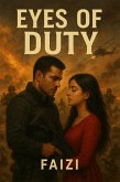 Eyes of Duty (eBook, ePUB) Eyes of Duty (eBook, ePUB)