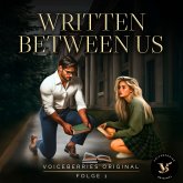 Written Between Us - Folge 1 (MP3-Download) Written Between Us - Folge 1 (MP3-Download)