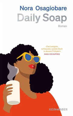 Daily Soap   (Mängelexemplar) - Osagiobare, Nora Daily Soap   (Mängelexemplar) - Osagiobare, Nora