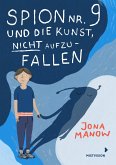 Spion Nr. 9 und die Kunst, nicht aufzufallen (eBook, ePUB)