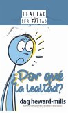 ¿Por qué la lealtad? (eBook, ePUB)