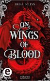 On Wings of Blood (Bloodwing Academy 1) (eBook, ePUB)