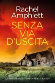 Senza via d'uscita (eBook, ePUB) Senza via d'uscita (eBook, ePUB)