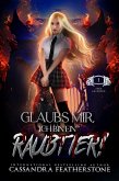 Glaubs mir, Ich bin ein Raubtier! (eBook, ePUB) Glaubs mir, Ich bin ein Raubtier! (eBook, ePUB)