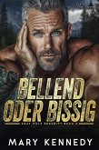 Bellend oder Bissig (eBook, ePUB) Bellend oder Bissig (eBook, ePUB)