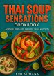 Thai Soup Sensations Cookbook -... - Bild 1
