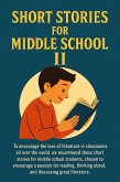 Short Stories for Middle School II (eBook, ePUB) Short Stories for Middle School II (eBook, ePUB)