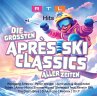 Rtl Hits - Die Größten Apres Ski... - Bild 1