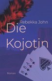 Die Kojotin (eBook, ePUB)