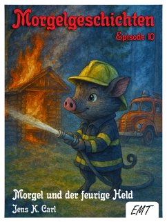 Cover Morgel und der feurige Held (eBook, ePUB)