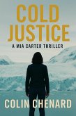 Cold Justice (The Carter Files, #6) (eBook, ePUB) Cold Justice (The Carter Files, #6) (eBook, ePUB)