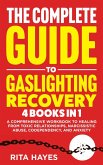 The Complete Guide to Gaslighting Recovery (eBook, ePUB) The Complete Guide to Gaslighting Recovery (eBook, ePUB)