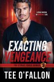 Exacting Vengeance (FBI Strike Force, #2) (eBook, ePUB)