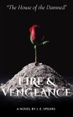 The House of the Damned: Fire & Vengeance (The House of the Damned Trilogy, #3) (eBook, ePUB)