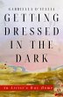 Getting Dressed in the Dark: An... - Bild 1