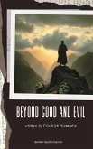 Beyond Good and Evil (eBook, ePUB)