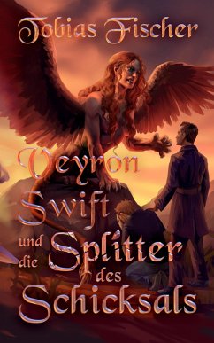 Cover Veyron Swift und die Splitter des Schicksals (eBook, ePUB)