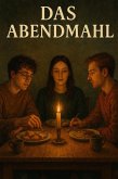 Das Abendmahl (eBook, ePUB)