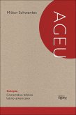 Comentário Bíblico Latino-Americano: Ageu (eBook, ePUB)