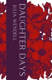 Daughter Days (eBook, ePUB) Daughter Days (eBook, ePUB)