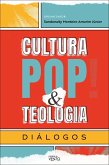 Cultura pop & teologia (eBook, ePUB)
