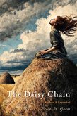 The Daisy Chain: Revised & Expanded Edition (The Cole Edwards Saga, #0) (eBook, ePUB)