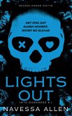 Lights out (Into darkness, #1) (eBook, ePUB) Lights out (Into darkness, #1) (eBook, ePUB)