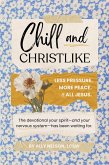 Chill and Christlike (eBook, ePUB)