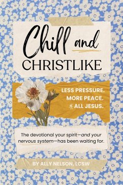 Cover Chill and Christlike (eBook, ePUB)