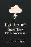 Pád Boure: Indra-Thor kazdého cloveka (eBook, ePUB)