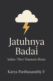 Jatuhnya Badai: Indra-Thor Manusia Biasa (eBook, ePUB)