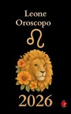 Leone Oroscopo 2026 (eBook, ePUB)