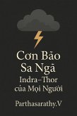 Con Bão Sa Ngã: Indra-Thor c¿a M¿i Ngu¿i (eBook, ePUB)