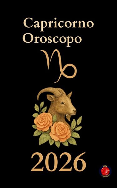 Capricorno Oroscopo 2026 (eBook, ePUB)